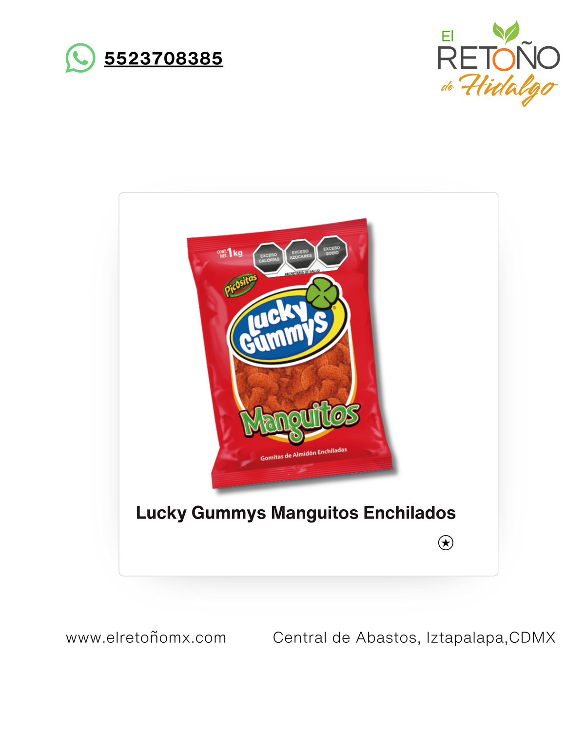 MANGUITO ENCHILADO LUCKY GUMMYS 1 Kg. CUANDA